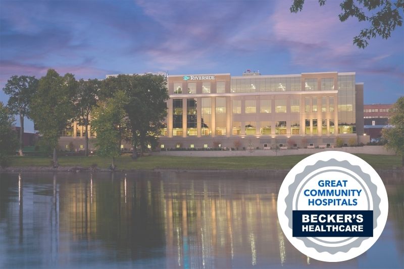 Riverside Healthcare Becker's Great Community Hospitals